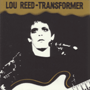 LOU REED 「Transformer」