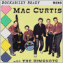 MAC CURTIS WITH THE RIMSHOTS@uRockabilly Readyv