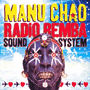 MANU CHAO 「Radio Remba Sound System」