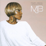 MARY J. BLIGE 「Growing Pains」