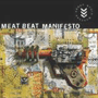 MEAT BEAT MANIFESTO uArmed Audio Warfarev