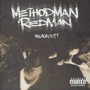 METHOD MAN　REDMAN 「Blackout!」