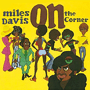 MILES DAVIS　「On The Corner」