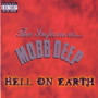 MOBB DEEP 「Hell On Earth」