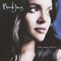 NORAH JONES　「Come Away With Me」