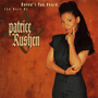 PATRICE RUSHEN@uHaven't You Heard: The Best Of Patrice Rushenv