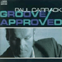 PAUL CARRACK 「Groove Approved」