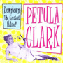 PETULA CLARK@uDowntown: The Greatest Hitsv