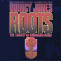 QUINCY JONES uRoots: The Saga Of An American Familyv