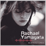 RACHAEL YAMAGATA 「Happenstance」