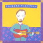 RICHARD THOMPSON 「Rumor And Sigh」