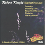 ROBERT KNIGHT uEverlasting Love: A Golden Classics Editionv