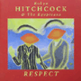 ROBYN HITCHCOCK AND THE EGYPTIANS 「Respect」