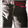 THE ROLLING STONES 「Sticky Fingers」