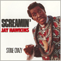 SCREAMIN' JAY HAWKINS@uStone Crazyv