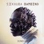 SEKOUBA BAMBINO@uSinikanv