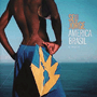 SEU JORGE uAmerica Brasil O Discov