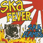 THE SKA FLAMES　「Ska Fever」