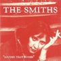 THE SMITHS 「Louder Than Bombs」