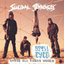 SUICIDAL TENDENCIES　「Still Cyco After All These Years」