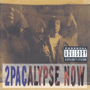 2PAC u2Pacalypse Nowv