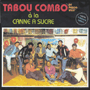 TABOU COMBO@uA La Canne A Sucrev