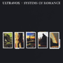 ULTRAVOX 「Systems Of Romance」