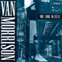 VAN MORRISON 「Too Long In Exile」