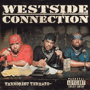 WESTSIDE CONNECTION uTerrorist Threatsv