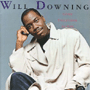 WILL DOWNING uCome Together As Onev