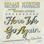 WILLIE NELSON & WYNTON MARSALIS FEATURING NORAH JONES 　「Here We Go　Again: Celebrating The Genius Of Ray Charles」