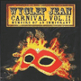 WYCLEF JEAN uCarnival Vol. U... Memoirs Of An Immigrantv